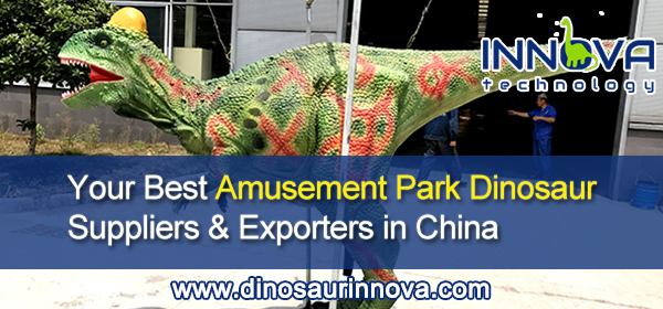 Your-Best-Amusement-Park-Dinosaur-Suppliers-&-Exporters-in-China-INNOVA